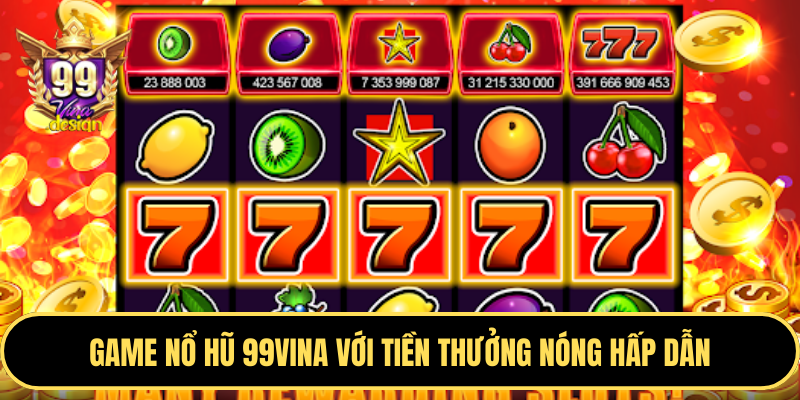 Mẹo chơi máy đánh bạc (slot game) dễ thắng tại e88 game